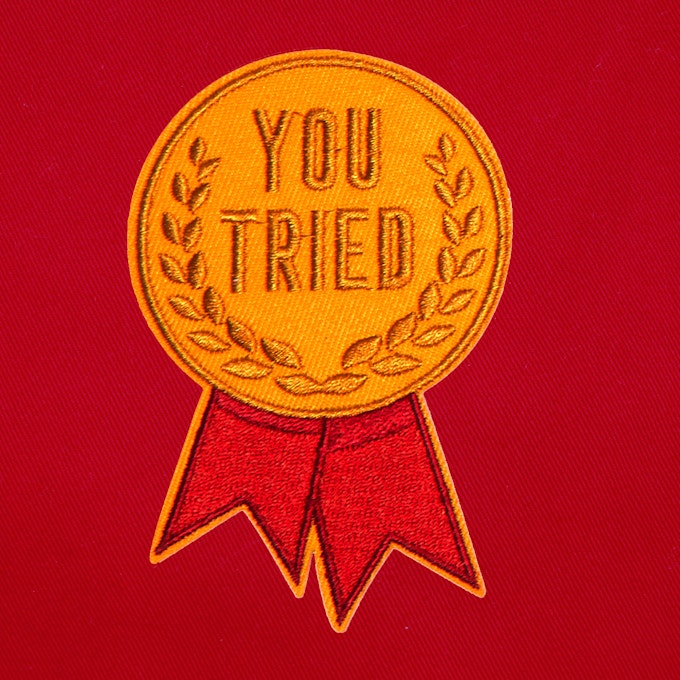 Badge You Tried - 220