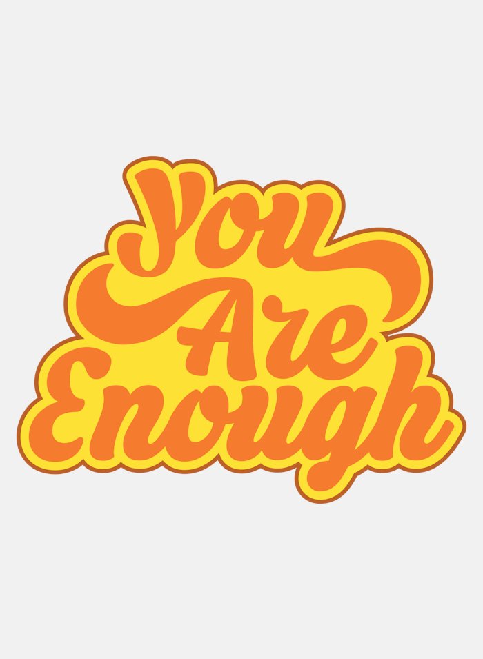 Badge You Are Enough - 294