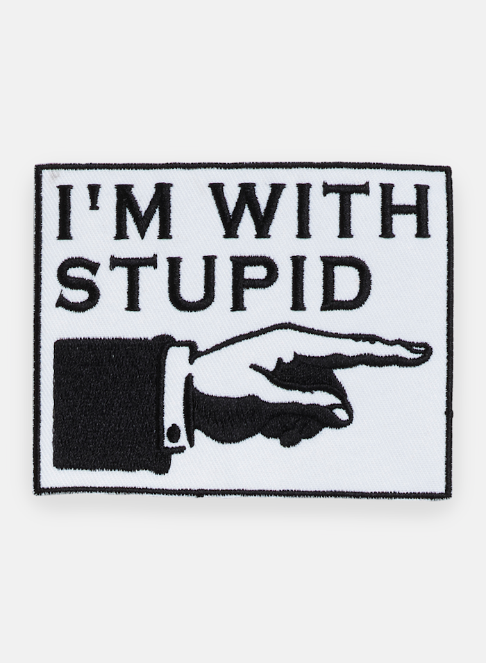 Badge Stupid - 160