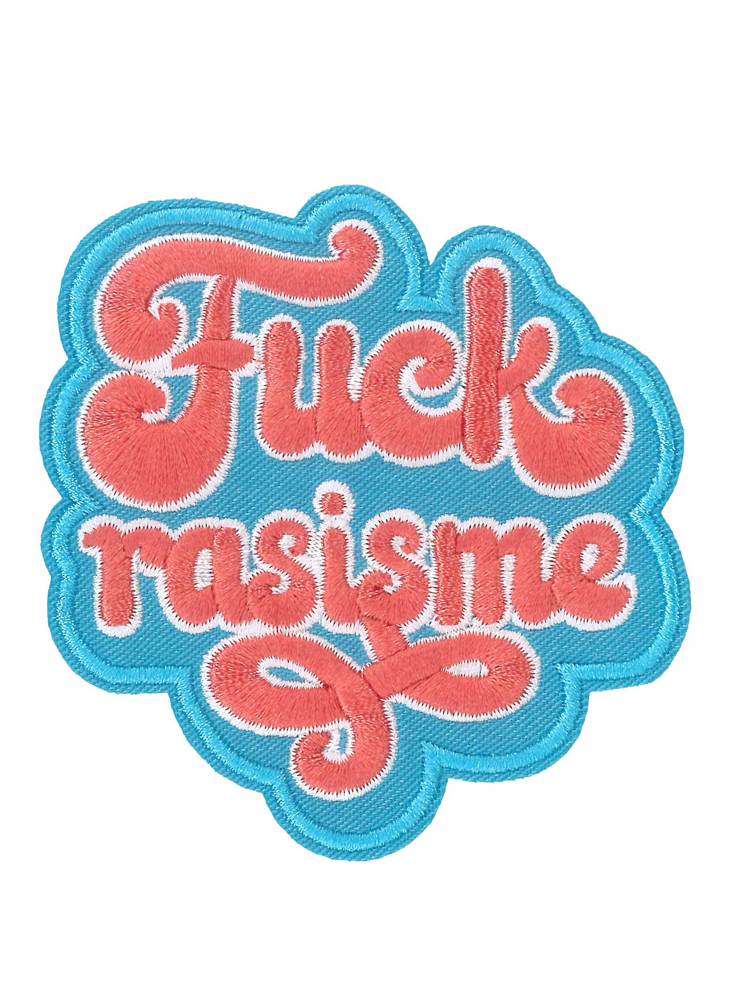 Badge Fuck Rasisme - 305