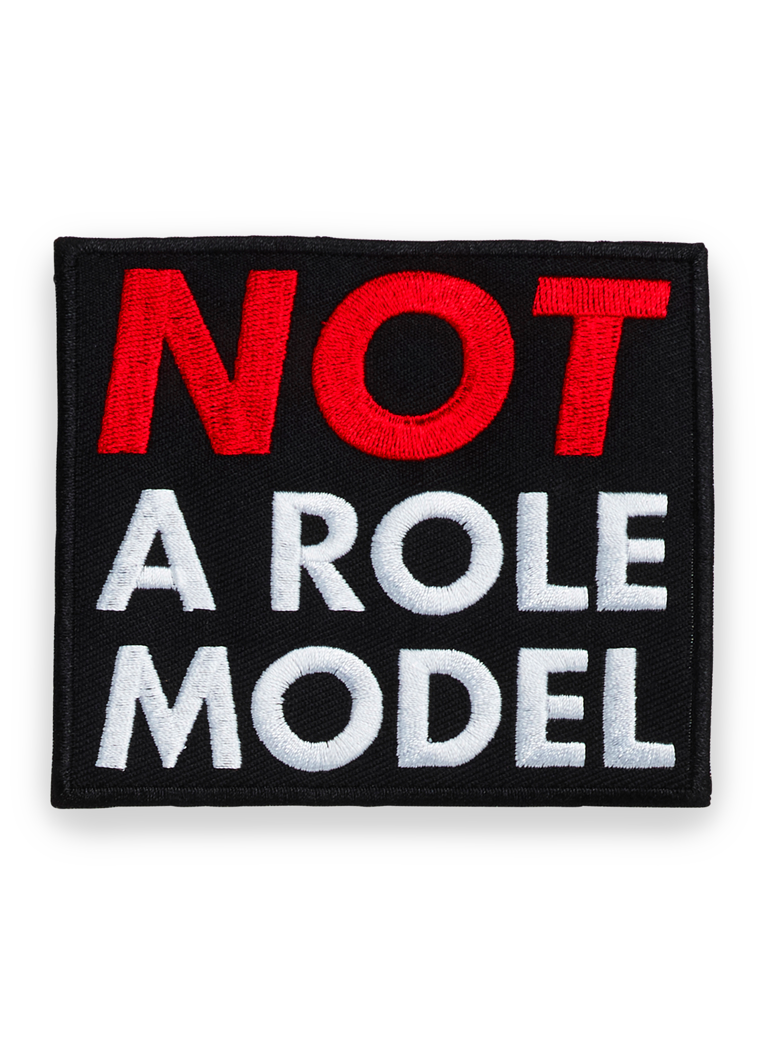 Badge Not Role Model - 98